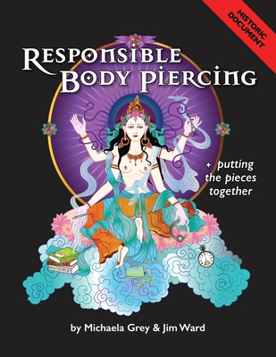 Responsible Body Piercing - Michaela Grey