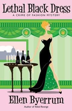 Coperta cărții 'Lethal Black Dress - Ellen Byerrum'