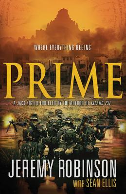 Prime (a Jack Sigler Thriller) - Jeremy Robinson