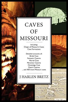 Caves of Missouri - J. Harlen Bretz