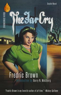 The Far Cry / The Screaming Mimi - Fredric Brown