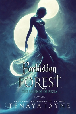 Forbidden Forest - Tenaya Jayne