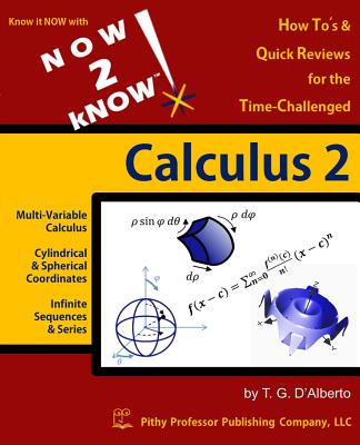 NOW 2 kNOW Calculus 2 - T. G. D'alberto