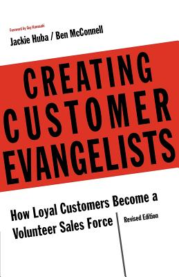 Creating Customer Evangelists - Jackie Huba