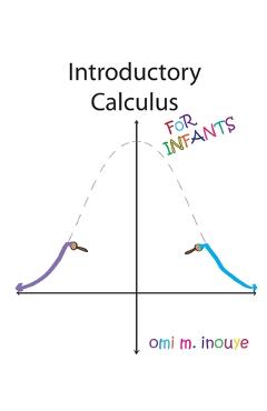Coperta cărții 'Introductory Calculus For Infants - Omi M. Inouye'