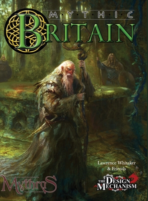 Mythic Britain - Lawrence Whitaker