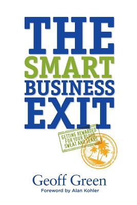 The Smart Business Exit - Geoff Green