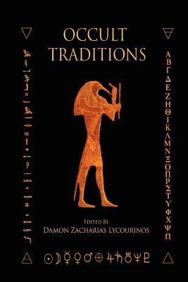 Occult Traditions - Damon Lycourinos Lycourinos
