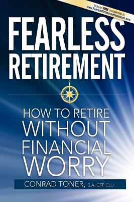 Fearless Retirement - Conrad Scott Toner
