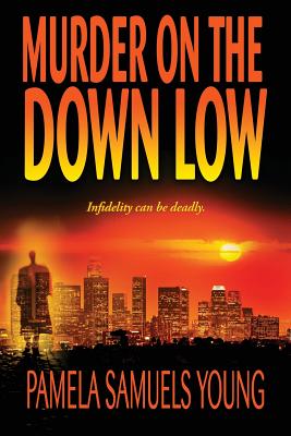Murder on the Down Low - Pamela Samuels Young