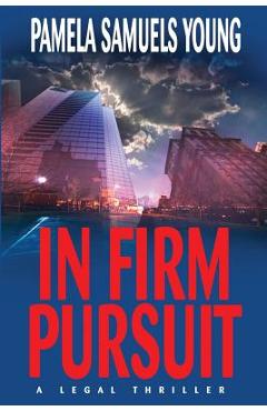 Coperta cărții 'In Firm Pursuit - Pamela Samuels Young'