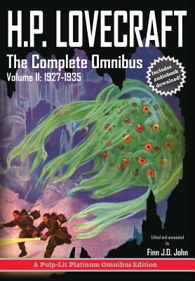 H.P. Lovecraft, The Complete Omnibus Collection, Volume II: 1927-1935 - Howard Phillips Lovecraft