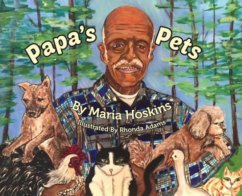 Papa's Pets - Maria Hoskins