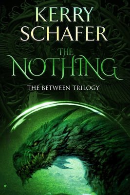 The Nothing - Kerry Schafer