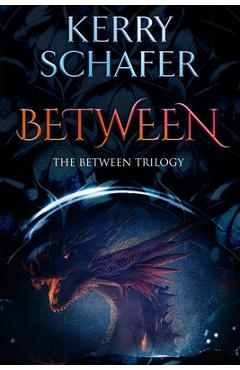 Poza produsului Between - Kerry Schafer