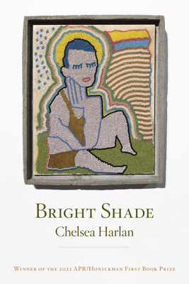 Bright Shade - Chelsea Harlan