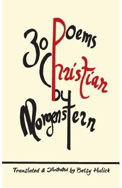 Coperta cărții '30 Poems by Christian Morgenstern - Betsy Hulick'