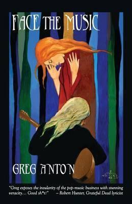 Face the Music - Greg Anton