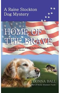 Coperta cărții 'Home of the Brave - Donna Ball'