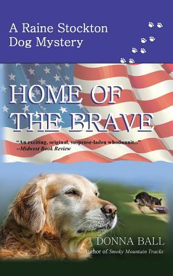 Home of the Brave - Donna Ball