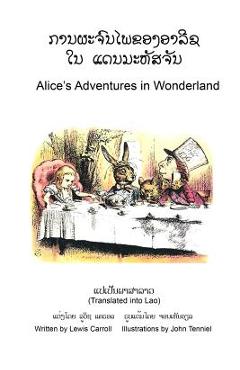 Coperta cărții 'Alice's Adventures in Wonderland (Translated into Lao) - Lewis Carroll'