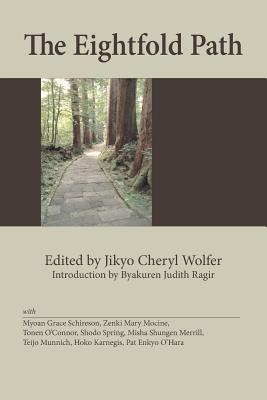 The Eightfold Path - Byakuren Judith Ragir