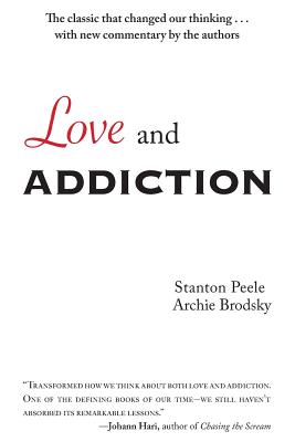 Love and Addiction - Archie Brodsky
