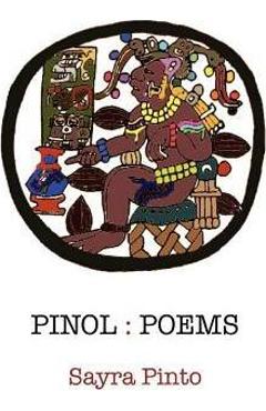 Coperta cărții 'Pinol: Poems - Sayra Pinto'