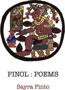 Pinol: Poems - Sayra Pinto