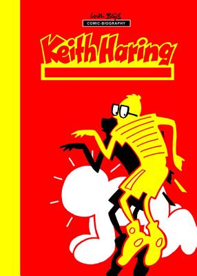 Milestones of Art: Keith Haring: Next Stop Art - Willie Bloess