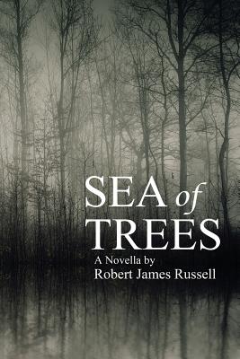 Sea of Trees - Robert James Russell