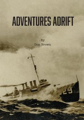 Coperta cărții 'Adventures Adrift - Don Brown'