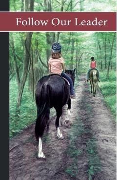 Sonrise Stable: Follow Our Leader - Vicki Watson