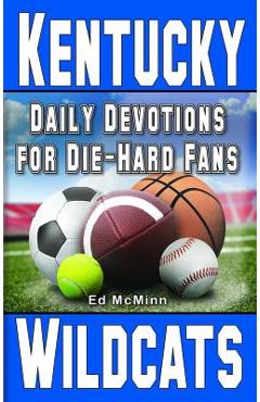 Poza produsului Daily Devotions for Die-Hard Fans Kentucky Wildcats - Ed Mcminn
