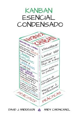 Kanban Esencial Condensado - David J. Anderson