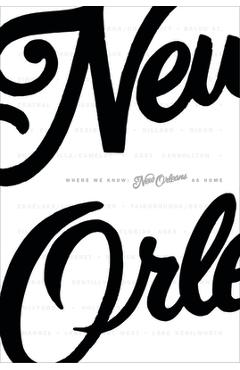 Coperta cărții 'Where We Know: New Orleans as Home - David Rutledge'