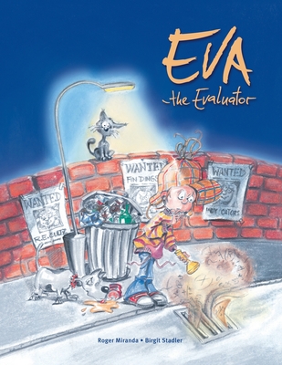 Eva the Evaluator - Roger Miranda
