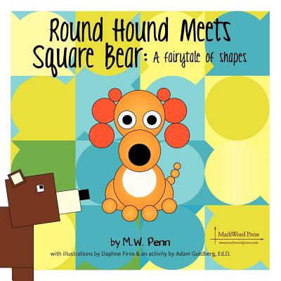 Square Bear Meets Round Hound - M. W. Penn