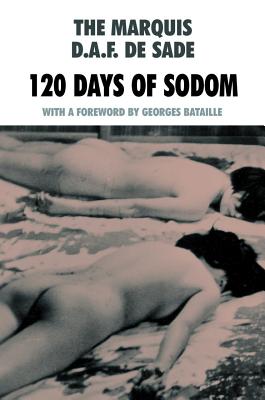 120 Days of Sodom - Donatien Alphonse Francois De Sade