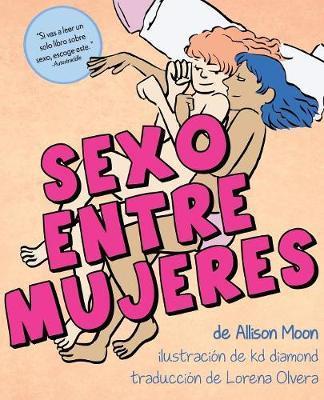 Sexo Entre Mujeres - Allison Moon