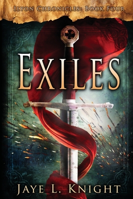 Exiles - Jaye L. Knight
