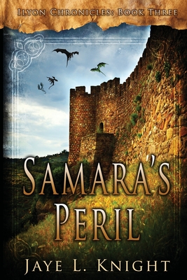Samara's Peril - Jaye L. Knight