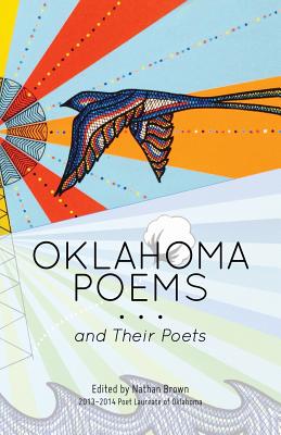 Oklahoma Poems... and Their Poets - Nathan L. Brown