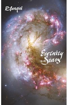 Poza produsului Eternity by the Stars: An Astronomical Hypothesis - Louis-auguste Blanqui