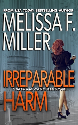 Irreparable Harm - Melissa F. Miller