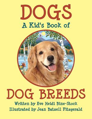 Dogs: A Kid's Book of DOG BREEDS - Eve Heidi Bine-stock