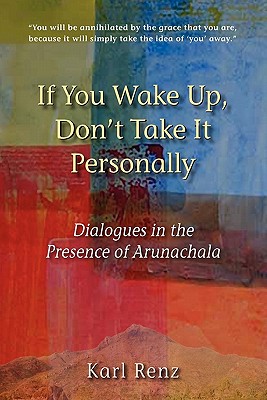 If You Wake Up, Don't Take It Personally - Karl Renz