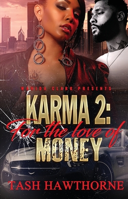 Karma 2: For The Love of Money - Tash Hawthorne