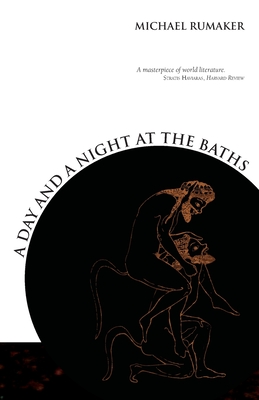 A Day and a Night at the Baths - Michael Rumaker