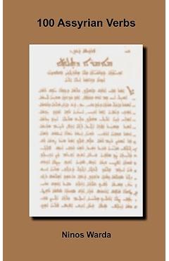 Coperta cărții '100 Assyrian Verbs - Ninos Warda'